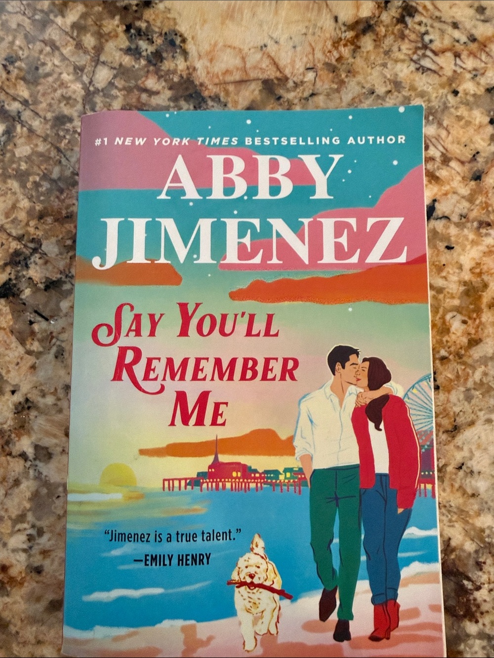 Say You'll Remember Me Abby Jimenez Book
